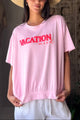 Vacation t-paita, candy pink